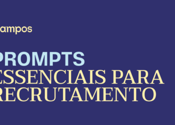 Prompts de IA para recrutamento essenciais